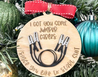 Jumper Cables Ornament/Funny Friend Ornament/Christmas Ornament/Sarcastic Gift