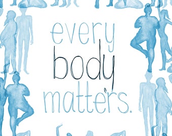 Varje kropp spelar roll i yogakonsttryck, akvarell asana (digital nedladdning)