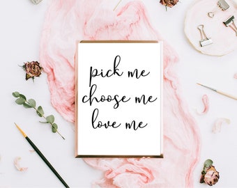 Grey's Anatomy Pick Me Choose Me Love Me Printable | Meredith Grey Love Quote | Home Décor | Instant Download | Grey's Anatomy Print