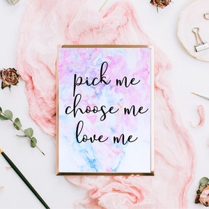 Grey&#39;s Anatomy Pick Me Choose Me Love Me Printable | Meredith Grey Love Quote | Home Décor | Instant Download | Watercolor Print | Printable