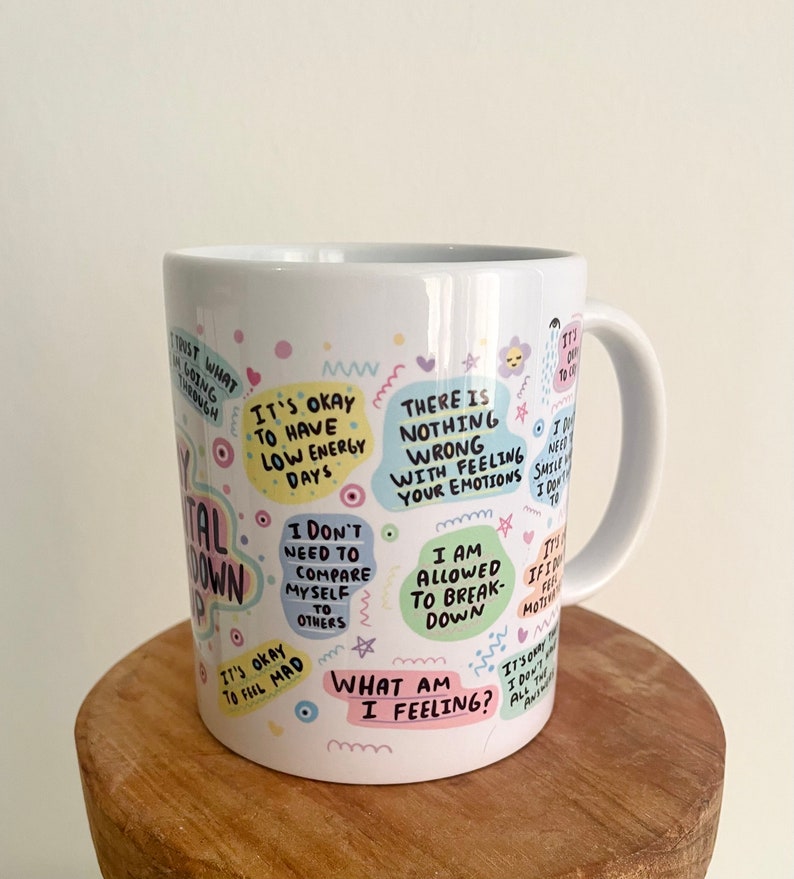 Tasse Kaffeetasse My mental breakdown Geschenk Freundin Kollegin Kaffeebecher physische Gesundheit Affirmation Bild 3