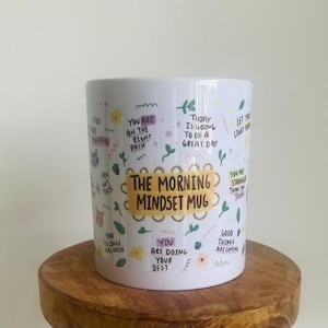 Tasse Kaffeetasse THE MORNING MINDSET Mug Geschenk Freundin Kollegin Kaffeebecher physische Gesundheit Affirmation Bild 5