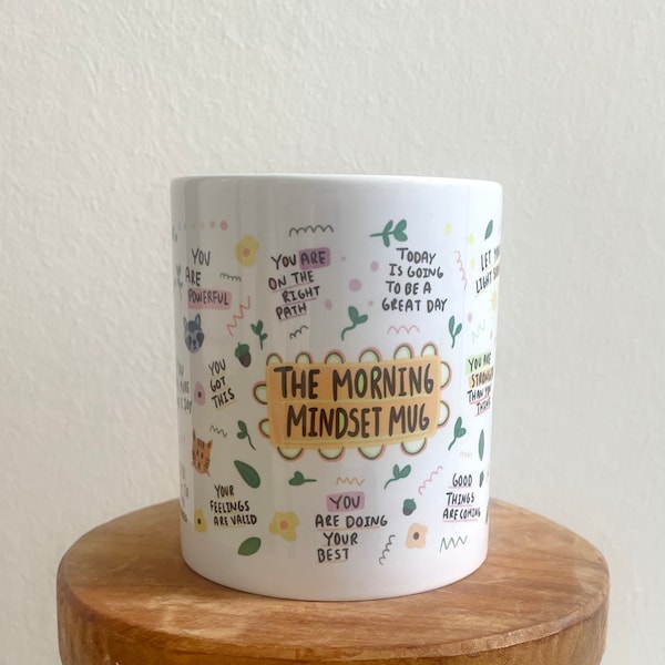 Tasse Kaffeetasse THE MORNING MINDSET Mug Geschenk Freundin Kollegin Kaffeebecher - physische Gesundheit - Affirmation