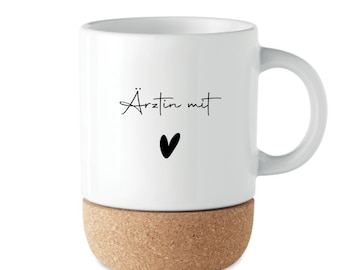 Tasse - Ärztin- Geschenk Sie - Keramik - personalisiert, Ärztin mit Herz