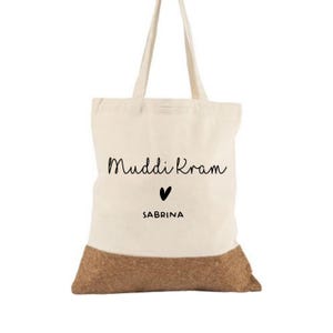 Muddi Kram - Mama - Baumwolltasche Kork - Geschenk Muttertag- Geburtstag- Weihnachten- Geschenkidee, Frau - Geschenk für Sie