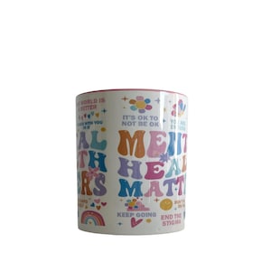 Mug Coffee Cup Mental Health Matters Gift Girlfriend Colleague Coffee Mug Physical Health Affirmation Mental Health image 3