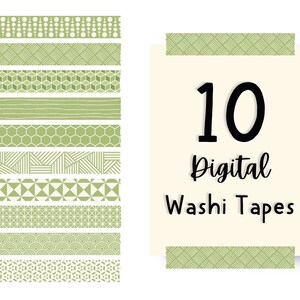 May include: Ten digital washi tapes with various green patterns, including dots, geometric shapes, and lines. The text "10 Digital Washi Tapes" is displayed on a beige background.