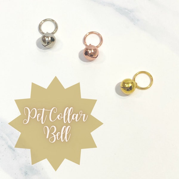 Pet Collar Bell ~ Dog Collar Bell ~ Cat Collar Bell ~ Rose Gold Cat Collar Bell ~ Gold Cat Collar Bell ~ Silver Cat Collar Bell