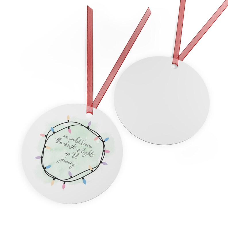 Taylor Swift Metal Christmas Tree Ornaments we Could Leave the