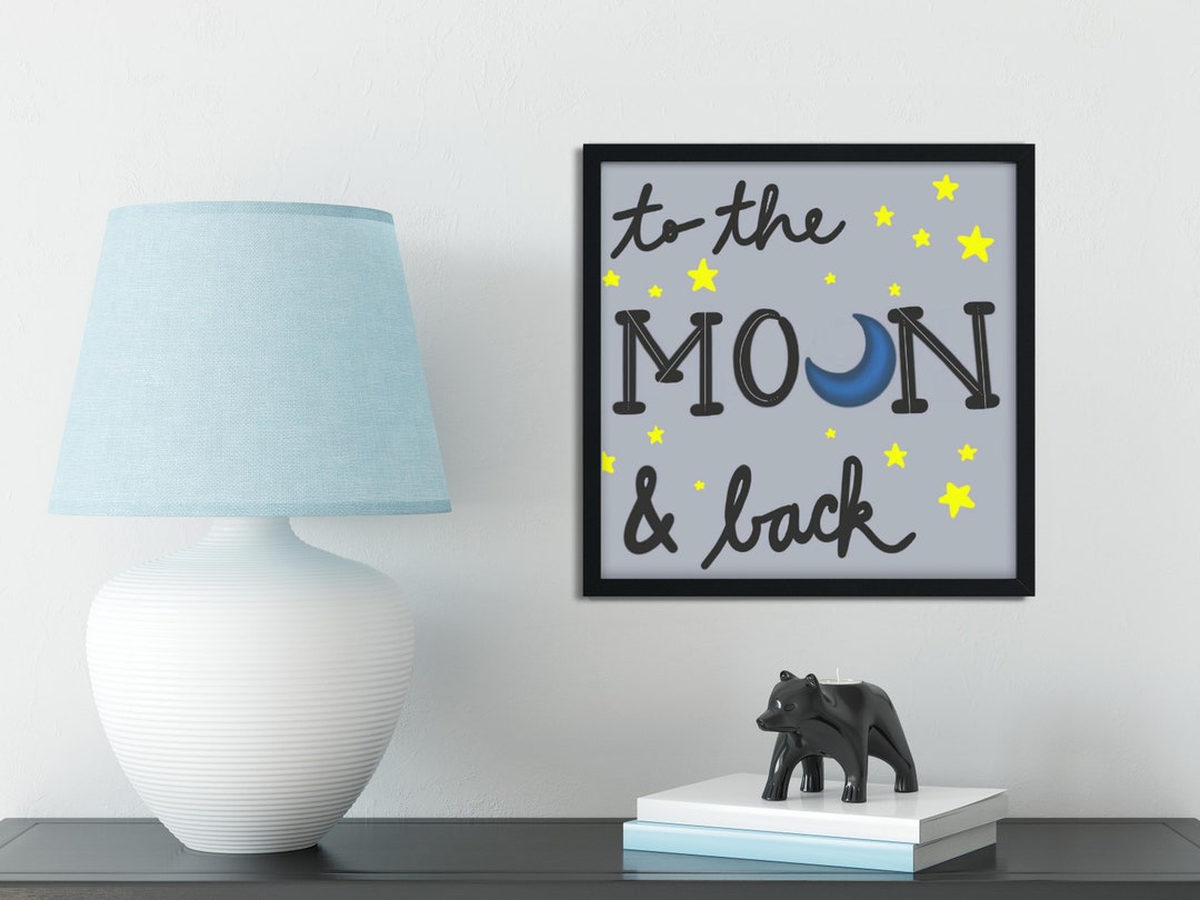 Love You to the Moon | Digital Printable | Digital Artwork | Wall Art ...