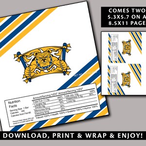 May include: A printable candy bar wrapper featuring a cartoon bulldog holding a banner with the text "A&T Candy Bar Wrapper!" The wrapper is designed with blue and yellow stripes and includes a nutrition facts label with a list of fun and positive values. The text "Comes Two 5.3x5.7 on a 8.5x11 Page" is also included.