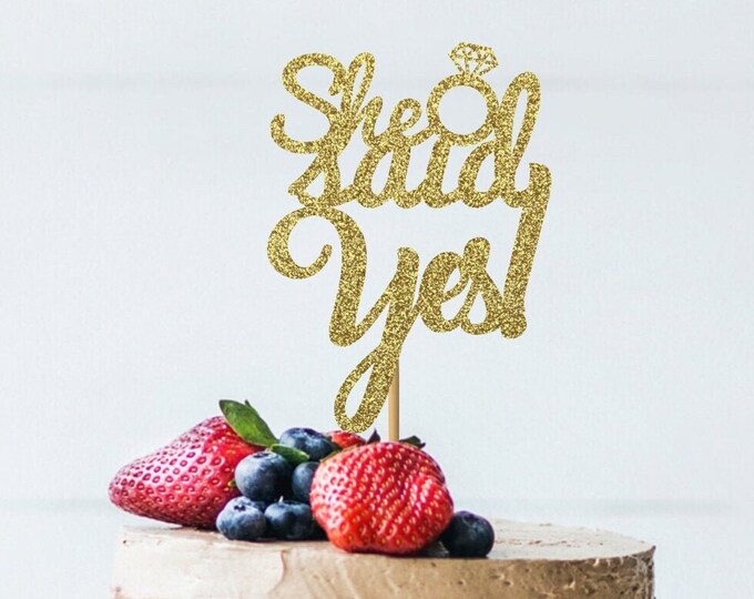 She Said Yes Cake Topper, She Said Yes Bridal Shower, Engagement party decorations, Wedding cake topper, Bride to be, Soon to be wife