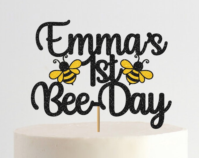 Custom Name and Age Bumble Bee Cake Topper, Bee-Day Topper, Bee Two Birthday, 1st Birthday, 2nd birthday, 3rd bithday, Bee birthday theme