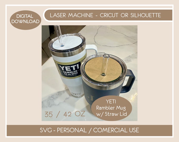 YETI Rambler Mug Straw Lid Topper DIGITAL File SVG, Mug 35/42 oz, Tumbler name plate file laser svg digital file
