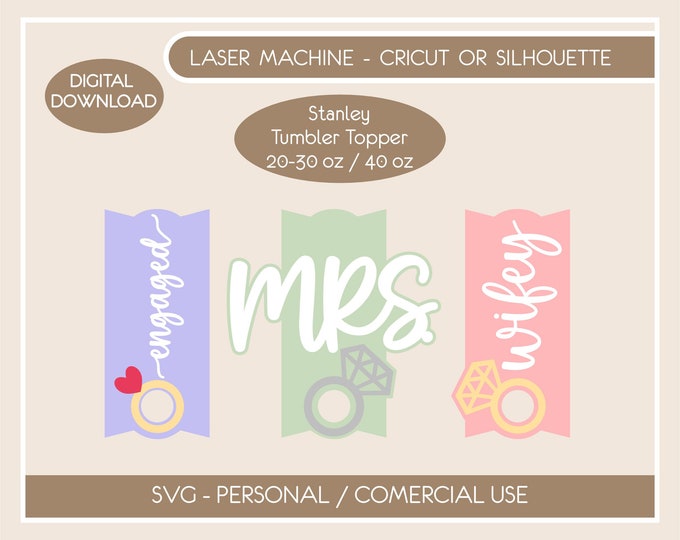 Wifey Stanley Lid Tag Bundle (H2.0) DIGITAL File svg, Engaged topper Tumbler 30/40 oz, Tumbler name plate file laser svg, Mrs. lid plate