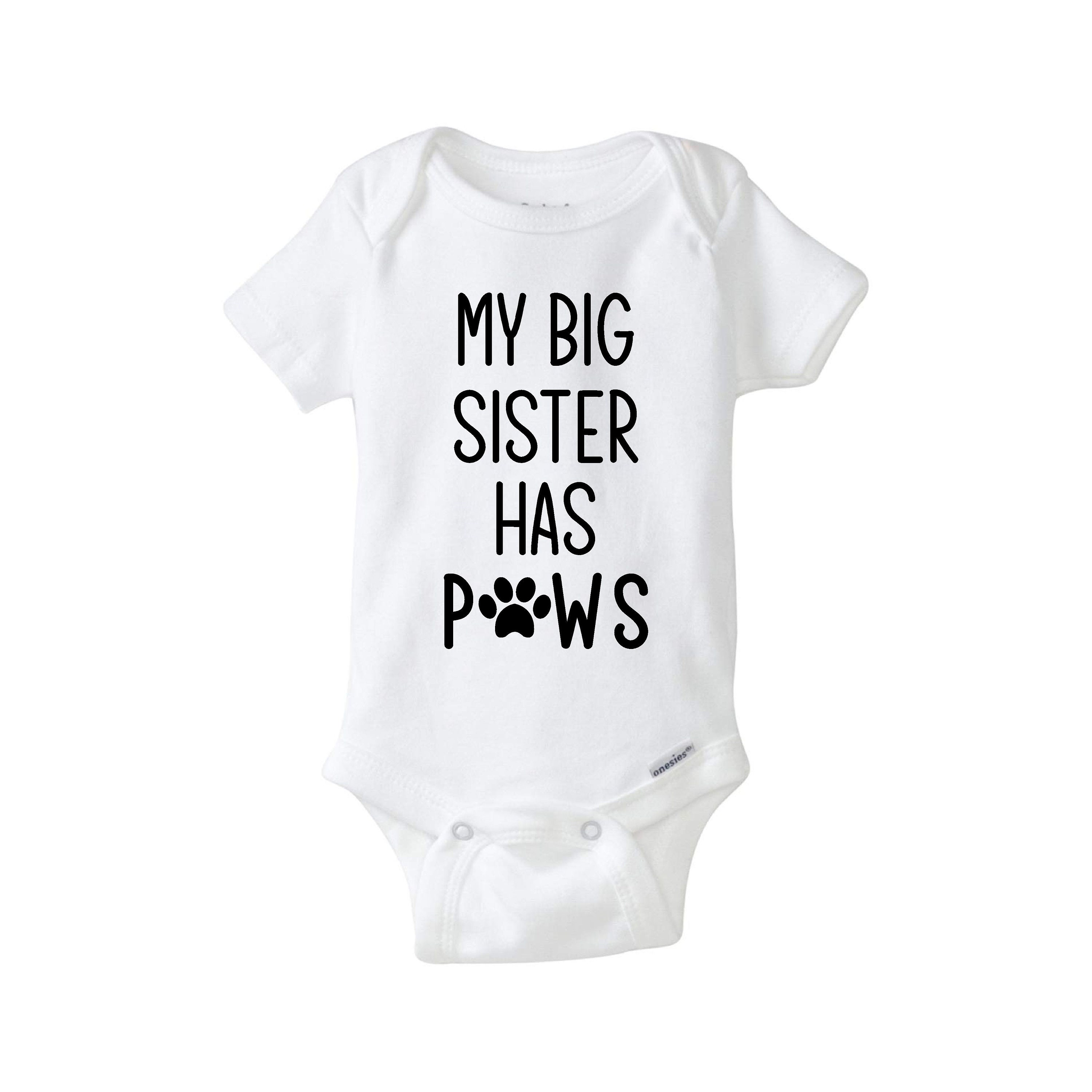 my sister has paws onesie