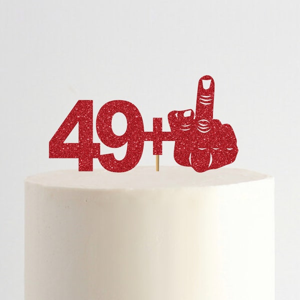 49 + 1 Topper per torta con il dito medio, topper per torta di 50 ° compleanno divertente, decorazioni per feste di 50 ° compleanno, topper per torte da festa cinquanta e favoloso