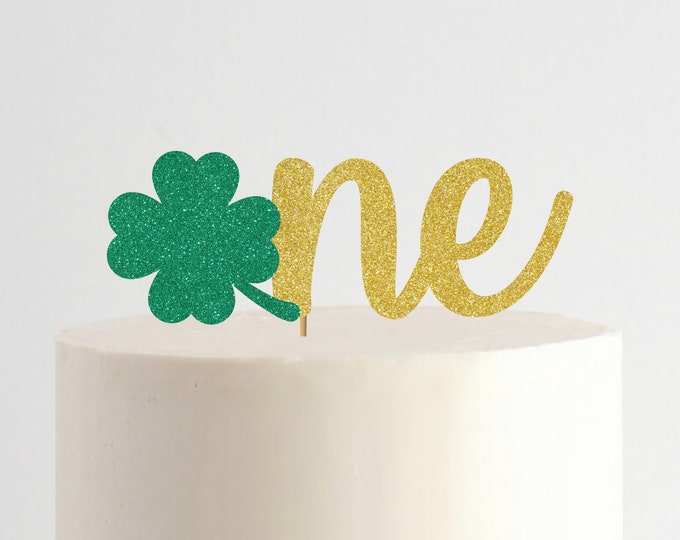 St. Patrick's Day First Birthday cake Topper, Shamrock One Birthday, Lucky One Topper, St. Paddy's Day Topper, Clover Birthday Cake Topper