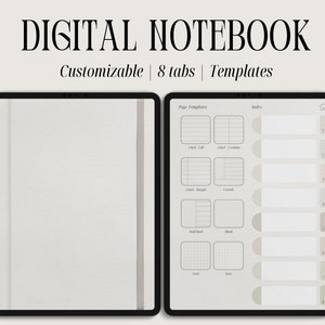May include: A digital notebook displayed on a tablet, featuring a light-colored cover and a variety of page templates. The screen shows options for customization, including 8 tabs and various templates. The text "DIGITAL NOTEBOOK" is at the top.