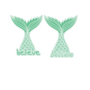 Mermaid Believe  | svg | jpg | pdf| png | cricut cut file