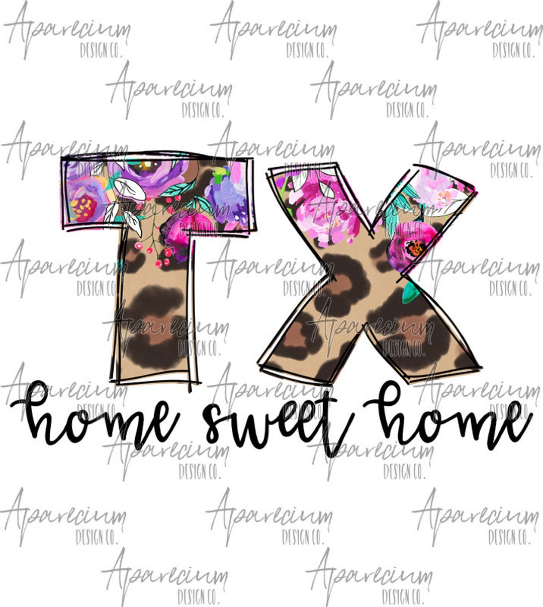 DIGITAL FILE Floral and Leopard Print Texas State Abbreviation Home