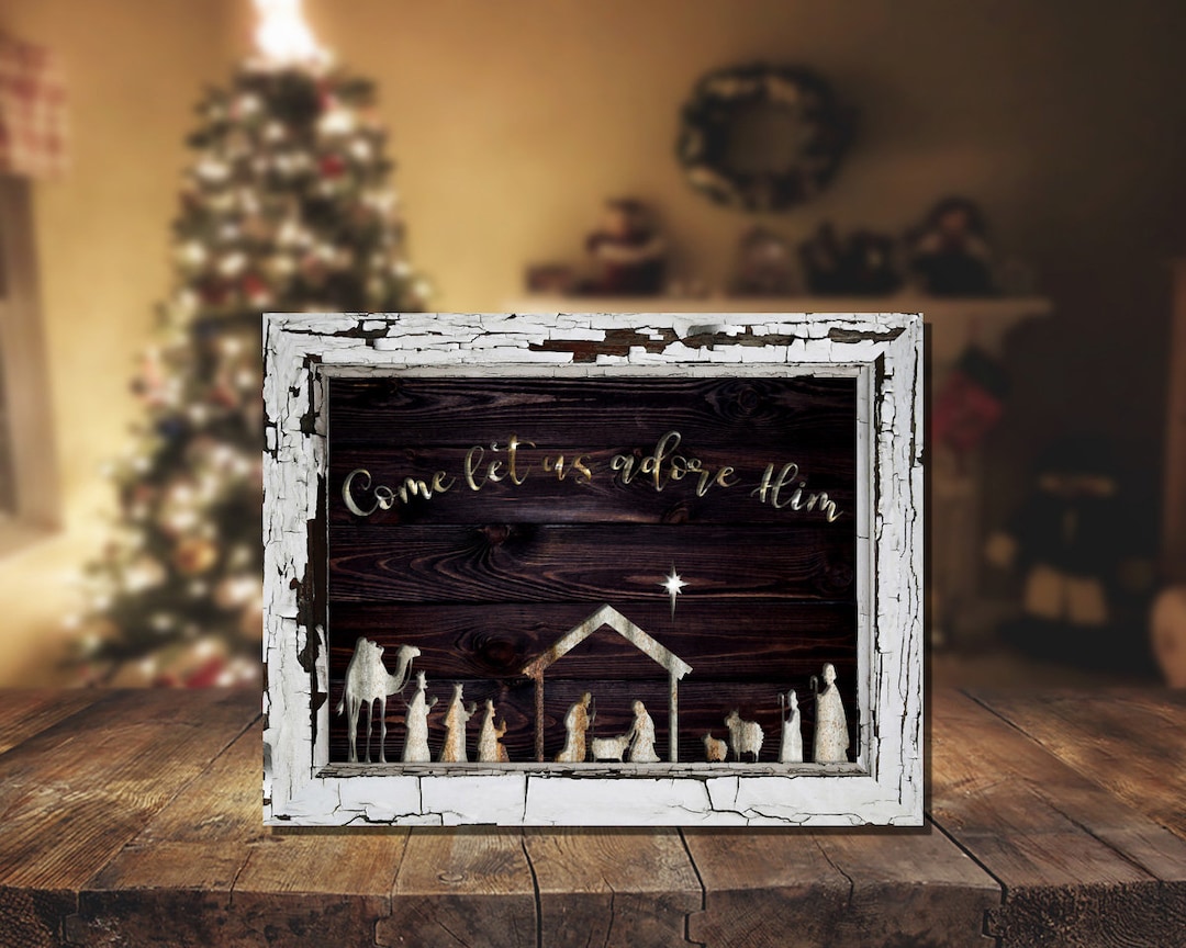 DIGITAL FILE Rustic Wooden Nativity Come Let Us Adore Him Dry Erase