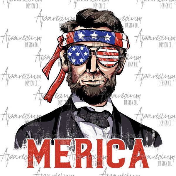 DIGITAL FILE Abraham Lincoln Merica Sublimation Design