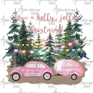 May include: A watercolour illustration of a pink vintage car and camper parked in a forest with Christmas lights strung between the trees. The text "have a holly jolly christmas!" is written in pink cursive above the car and camper.