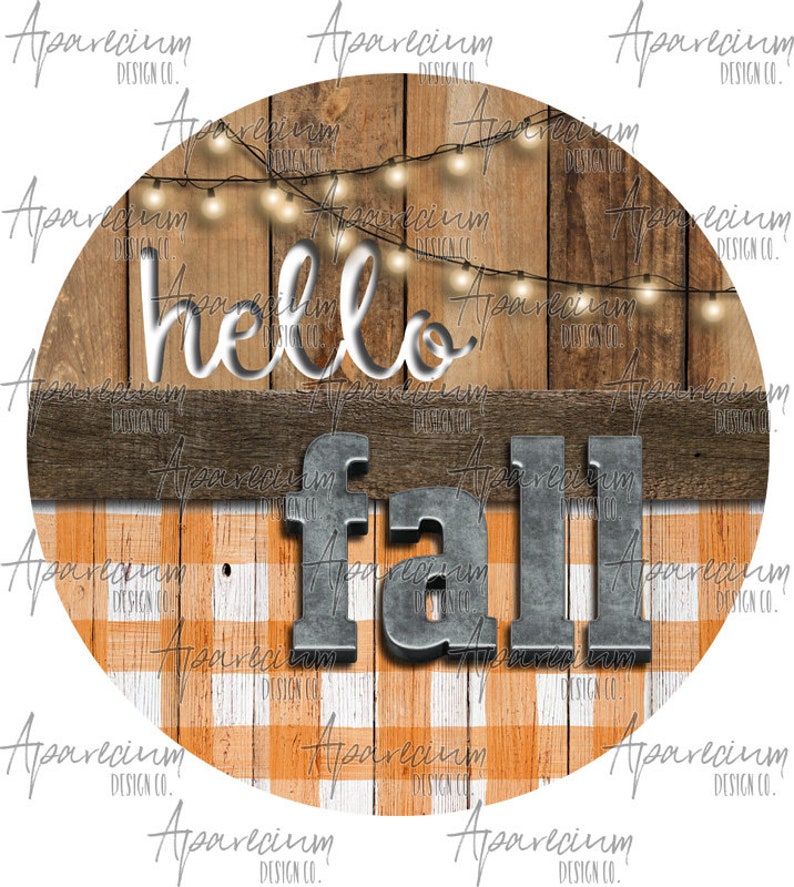 Download Round Wooden Rustic Hello Fall Sublimation Design | Etsy