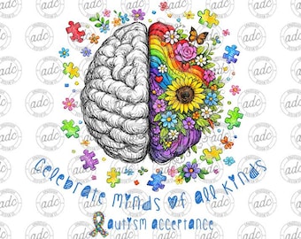 DIGITAL FILE Celebrate Minds of All Kinds Autism Acceptance Sublimation Design