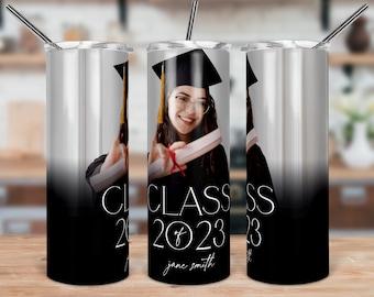 DIGITAL FILE Black Gradient Class of 2023 Graduation Photo Skinny Tumbler Sublimation Design