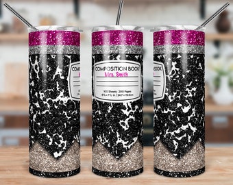 DIGITAL FILE Composition Book Glitter Teacher Pencil Skinny Tumbler Sublimation Design