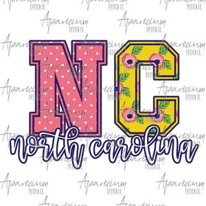 DIGITAL FILE Colorful Floral North Carolina State Abbreviation Sublimation Design