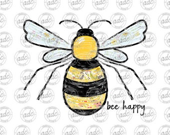 DIGITAL FILE Floral Bee Happy Sublimation Design
