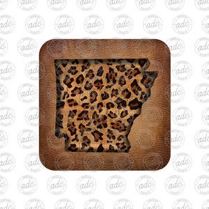 May include: A brown leather-textured square with a cutout of the state of Arkansas. The cutout is filled with a leopard print pattern.