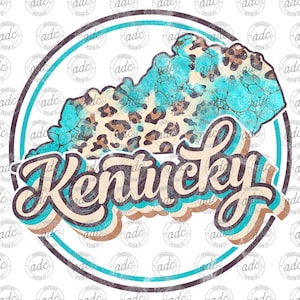 DIGITAL FILE Retro Turquoise Leopard Print State of Kentucky Sublimation Design
