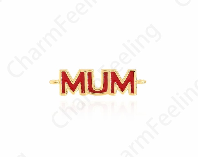 MUM Connector, Letter Connector, Bracelet Connector, 18K Gold Filled Enamel Connector, Enamel Charm, DIY Jewelry Supplies, 5x19x1.4mm