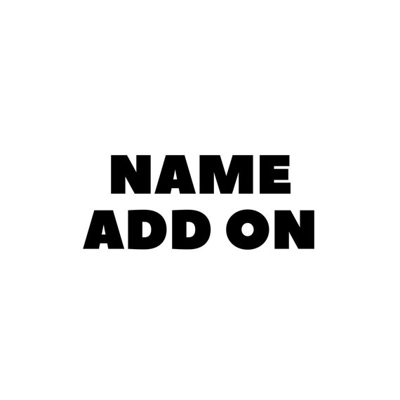 Name Addon Option Etsy