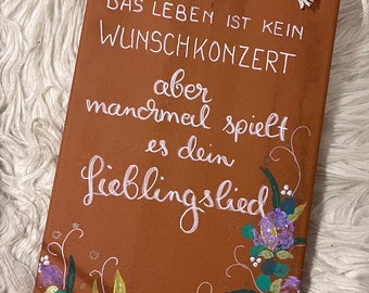 Biberschwanz Dachziegel handbemalt mit Spruch