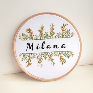 Personalized Baby Name Embroidery with Green Leaves Hoop Custom Name Hand Embroidery Floral Name Newborns Baby Shower Gift Custom Name Sign