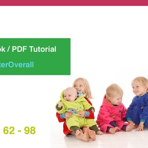 May include: Four children wearing colorful winter overalls. The children are sitting on a white surface. The text "eBook / PDF Tutorial WinterOverall Gr. 62 - 98" is visible in the image.