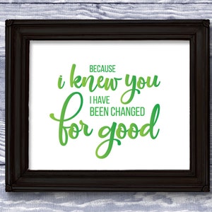Wicked &quot;For Good&quot; Quote DIGITAL Print
