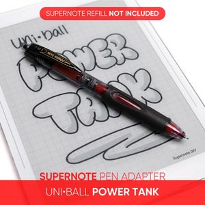May include: A black and red Uni-ball Power Tank pen adapter for Supernote, lying on a Supernote device. The image includes the text "Supernote Pen Adapter" and "Uni-ball Power Tank". The text "Supernote Refill Not Included" is also visible.