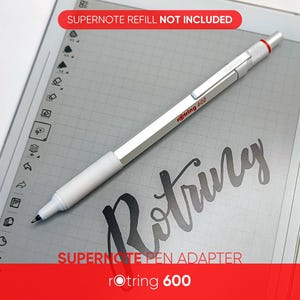 Adapter for Supernote Refill • Compatible with rotring 600 Ballpoint Pens • Convert your rotring 600 Ballpoint Pen to a Supernote EMR pen