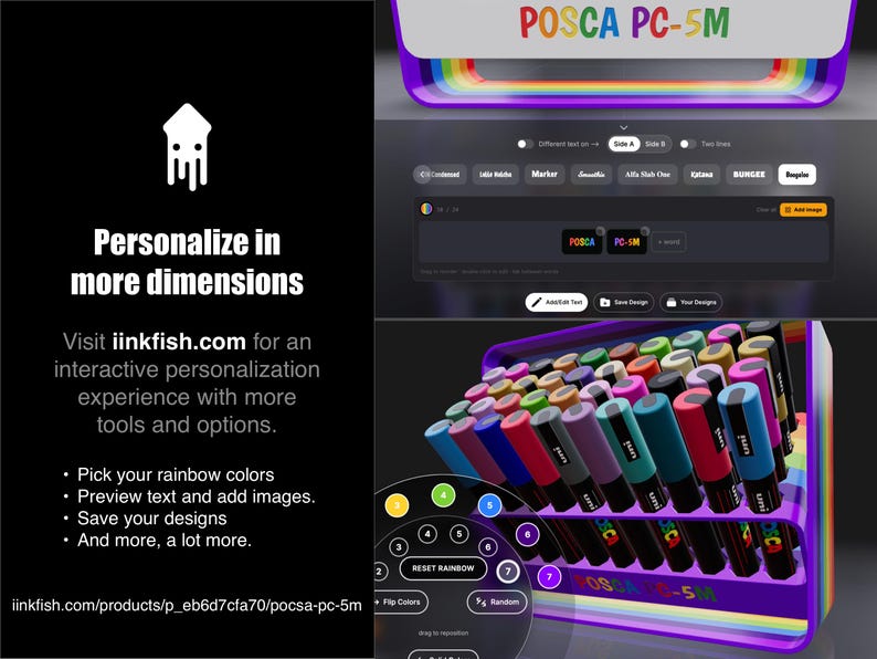 May include: A digital display showcasing a variety of colorful POSCA PC-5M markers in a purple display case. The text "Personalize in more dimensions" is displayed, along with website information. The image also shows a digital interface for customizing designs.