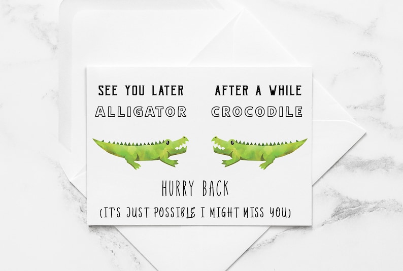 Watch Your self Afterwards Alligator Printable Card, As soon as Awhile Crocodile Card, Unwell Overlook Your self Card , Likely Absent Card, PDF Prompt Card, Secure Vacation image relating to See You Later Alligator Poem Printable named Perspective Your self Later on Alligator Printable Card, Right after Awhile Crocodile Card, Unwell Pass up Yourself Card , Shifting Absent Card, PDF Prompt Card, Safe and sound Getaway