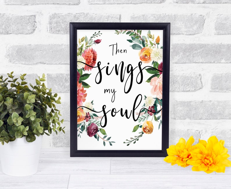 Then Sings My Soul Wall Art