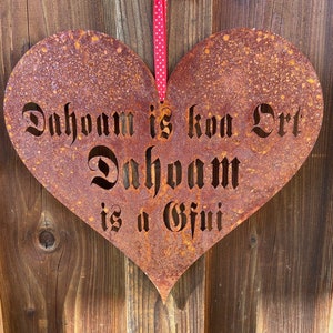 Herz zum Hängen &quot;Dahoam&quot; Edelrost