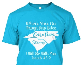 Carolina Strong With White TShirt