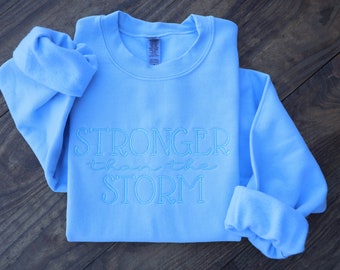 Stronger than the Storm Embroidered Sweatshirt